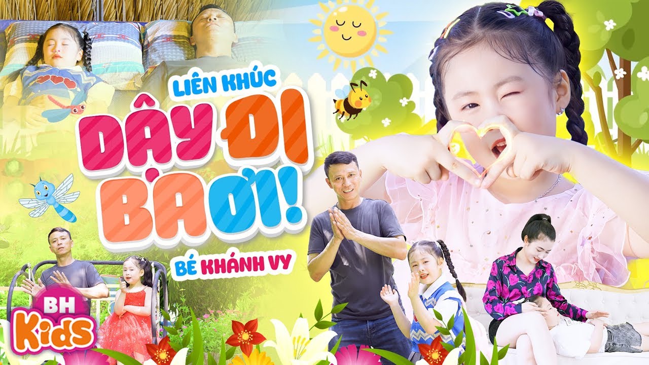 Top Bài Hát Thiếu Nhi Hay Nhất - Dậy Đi Ba Ơi, Mẹ Ơi Có Biết | Nhạc Thiếu Nhi 2025