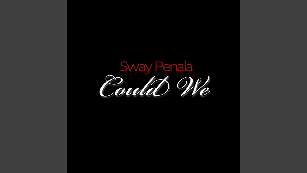 Watch Could We on YouTube Watch Could We on YouTube