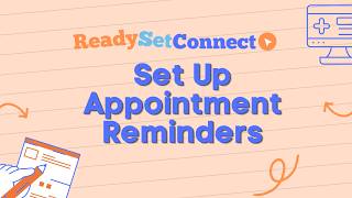 Set Up Appointment Reminders