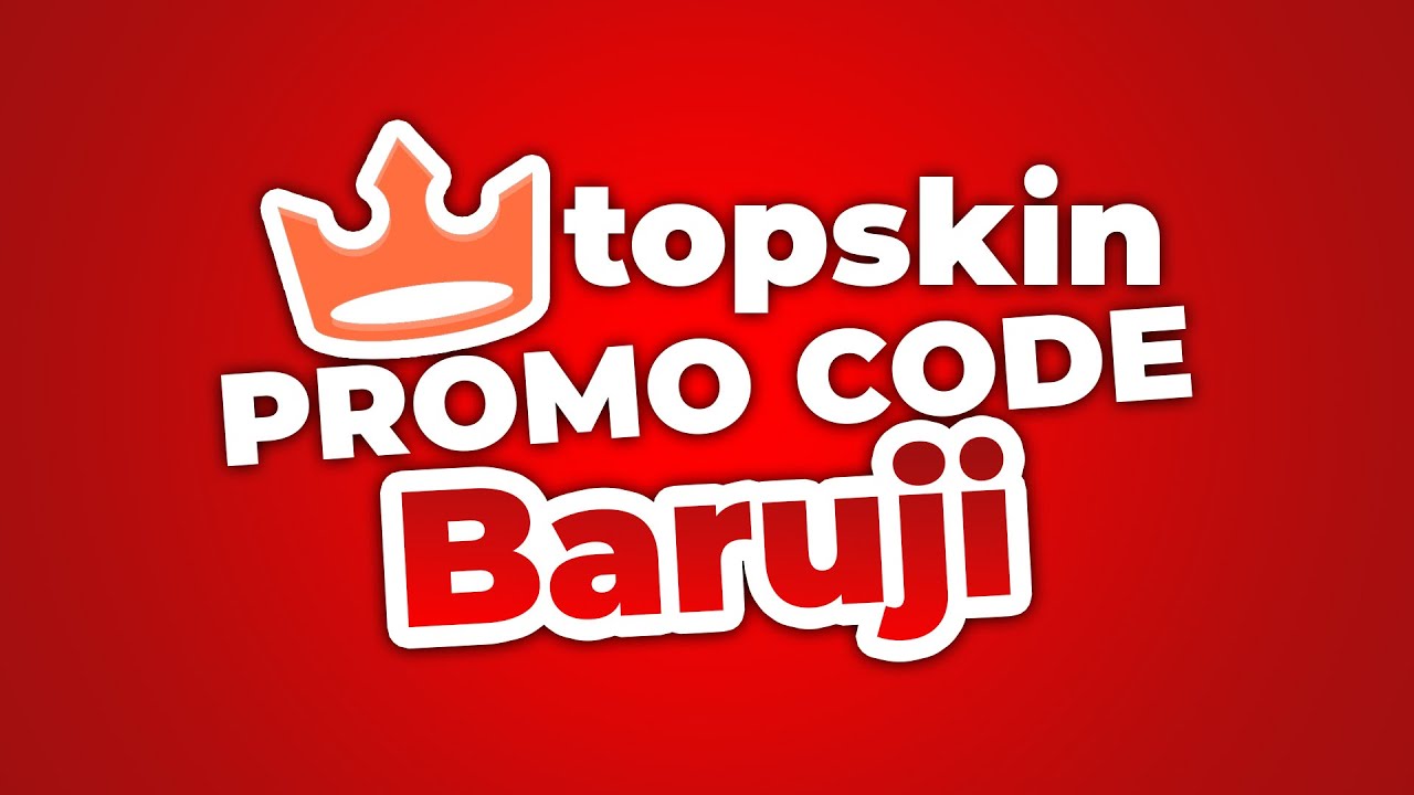 TopSkin Promo Code: Baruji 👽 FADE MINING 👽 Лучший промокод TopSkin 2025 Бонус 25%