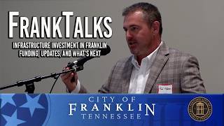 FrankTalks August 2026 - infrastructure Investment in Franklin: Funding, Updates, and What’s Next