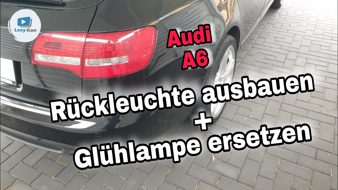 Bremslicht/Rücklicht wechseln Audi A6 4F Kombi 