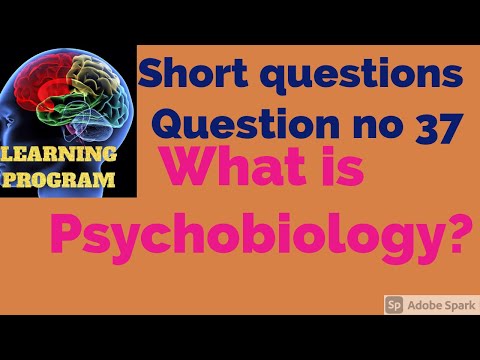 37. What is Psychobiology? ||   Introduction to  Psychobiology? ||Psychobiology Overview.