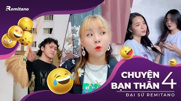 CHUYỆN BẠN THÂN Tập 4 | Win teams | Đại sứ Remitano