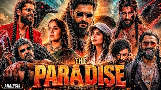 The Paradise Full Movie In Hindi Dubbed | Nani | Sonali Kulkarni | Raghav Juyal | New Latest Updates