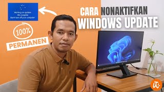 CARA NONAKTIFKAN WINDOWS UPDATE SECARA PERMANEN