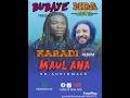 ALBUM KARADI SABON WAKAR BUBAYE MDA AWE MAISUNA MAULANA MDA 2025