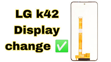 LG k42 mobile ki display change karna sikhe || mobile folder change