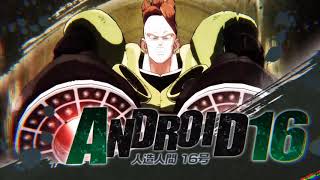 Dragon Ball FighterZ OST   Android 16's Theme