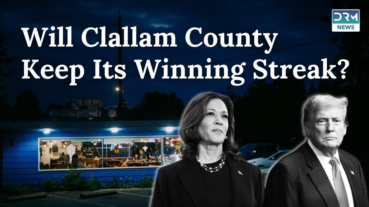 Clallam County: The 40-Year Presidential Predictor | DRM News |AC1E