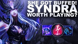 SYNDRA GOT BUFFED, GOOD ENOUGH TO NOW PLAY? | League of Legends