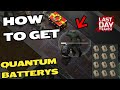 HOW AND WHERE TO GET ALL QUANTUM BATTERYS ATOMIC FROST Last Day on Earth