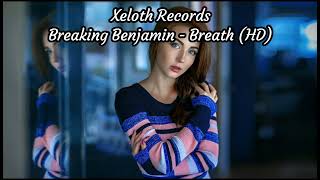 Breaking Benjamin - Breath ( HD)