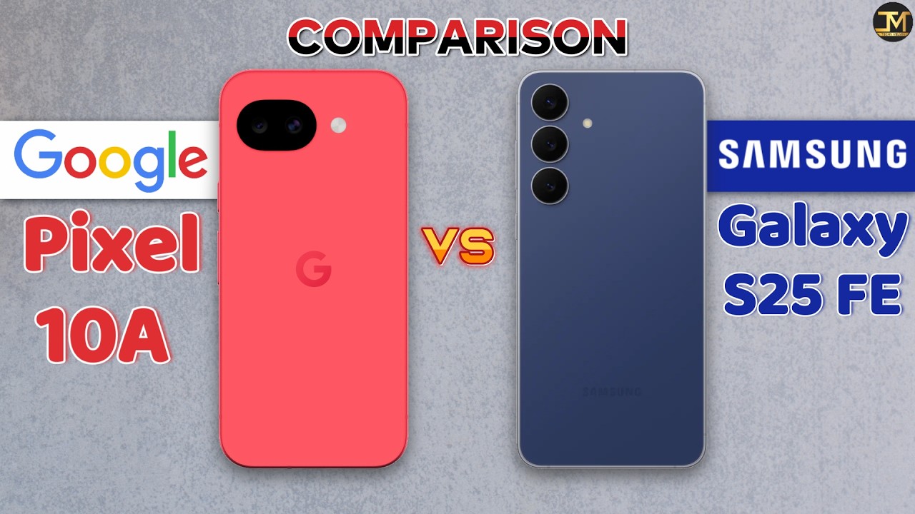 Google Pixel 10A vs Samsung Galaxy S25 FE : Don't Choose Wrong Phone😧😯