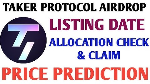 Taker Protocol Airdrop Update| Taker Protocol Listing Date | Taker Allocation Check & Claim