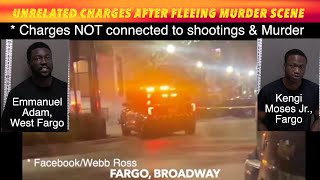 Unrelated Charges After Fleeing Downtown Fargo Murder Scene