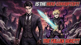He Broke the System to Turn the World s Greatest Hero into his Personal Villain