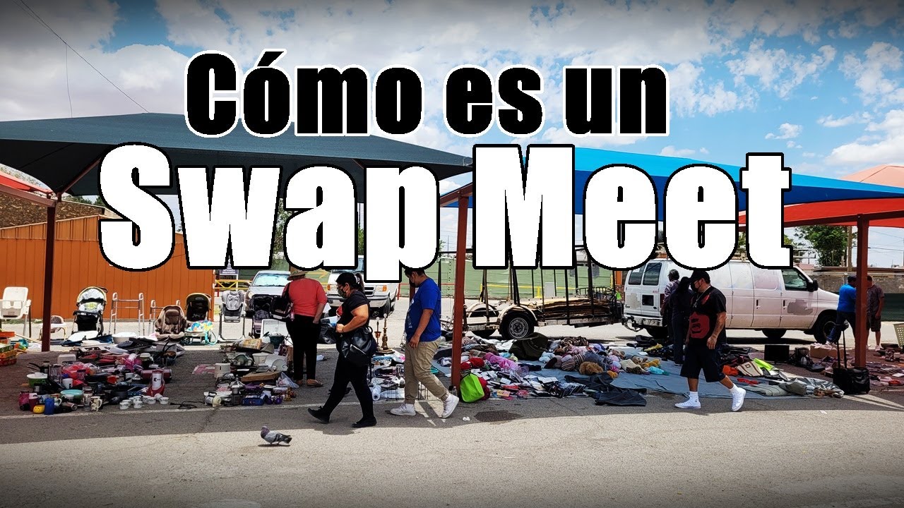 Cómo es un Swap Meet en los Estados Unidos? Ascarate Flea Market El