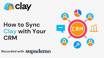 How to Sync Clay with Your CRM