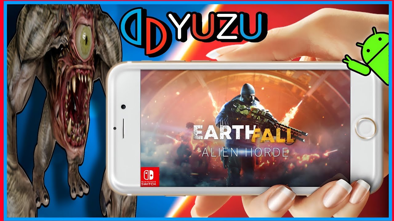 Yuzu Android | Earthfall: Alien Horde