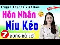 Truyn hay vit nam hn nhn nu ko  tp 7  nghe truyn ng ngon  mc thu hu din c