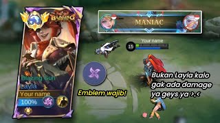 LAYLA MANIAC MUSUH AUTO RATA! Ini dia emblem terbaik Layla yang wajib kalian coba