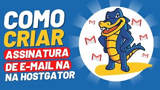 Como Criar Assinaturas de E-mail no Titan Hostgator