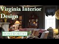 VIRGINIA INTERIOR DESIGN | Historic Homes, Vast Gardens, and Antique Decor