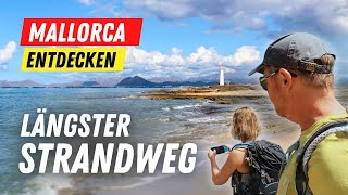 Mallorca Can Picafort Strand-Wandern auf dem neuen GR 222