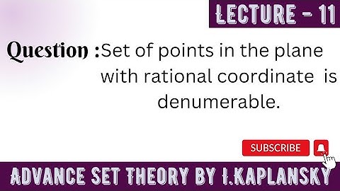 Set of points in the plane with rational coordinate is denumerable.Advance Set Theory by I.Kaplansky