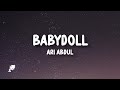 Ari Abdul - Babydoll (Lyrics)