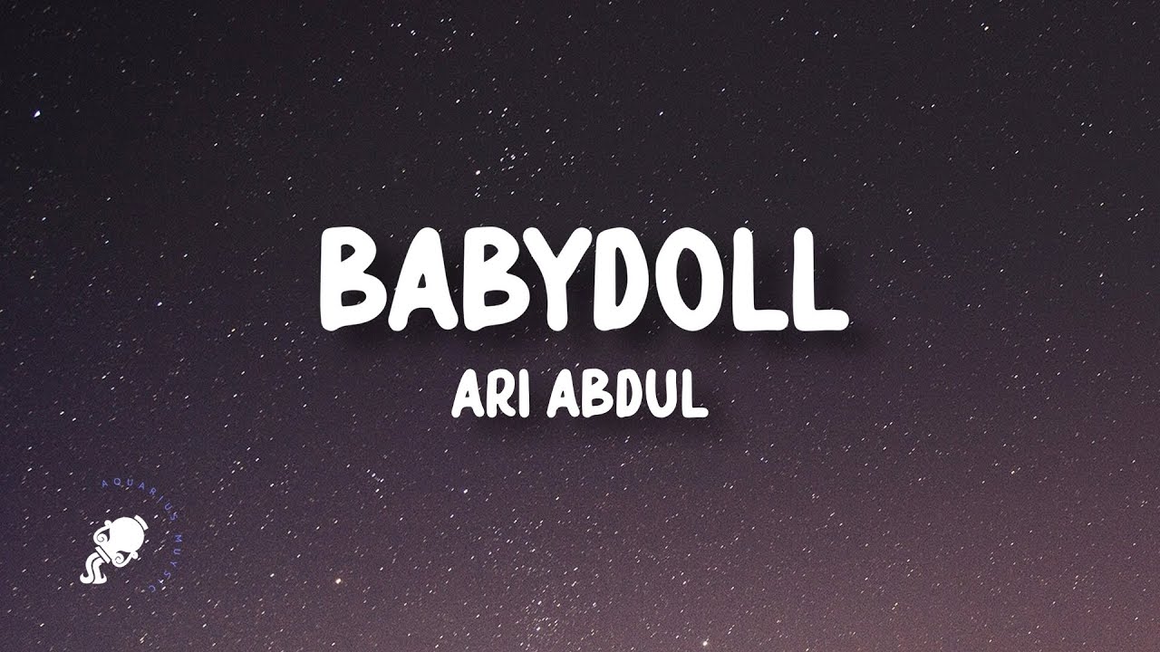 Ari Abdul Babydoll (Lyrics) YouTube