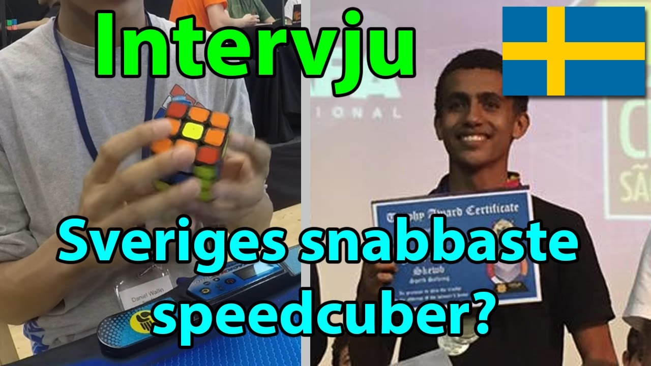 Intervju med Daniel Wallin, Svensk mästare i Rubik's kub!