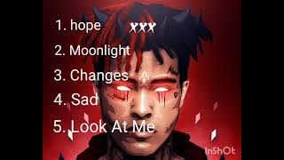 #playlist of xxxtentacion xxx#