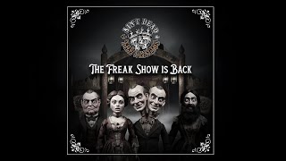 Ain´t Dead and The Plagios - The Freak Show is Back