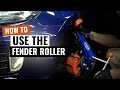 How To Use The Eastwood Fender Roller - Tips and Tricks