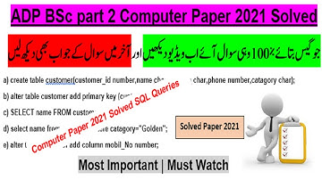 ADP Bsc part 2 computer paper 2021 Solved SQL