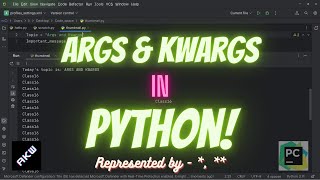 16.Args and Kwargs|Difficulty-level Easy