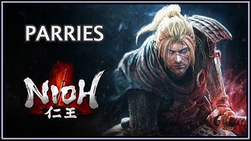Nioh 仁王 | Parries | Advanced Combat Series