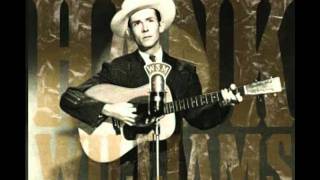 Hank Williams Sr. - My Bucket&#39;s Got A Hole In It