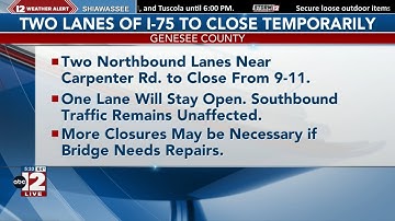 Two lanes of I-75 closing after bridge hit in Genesee County