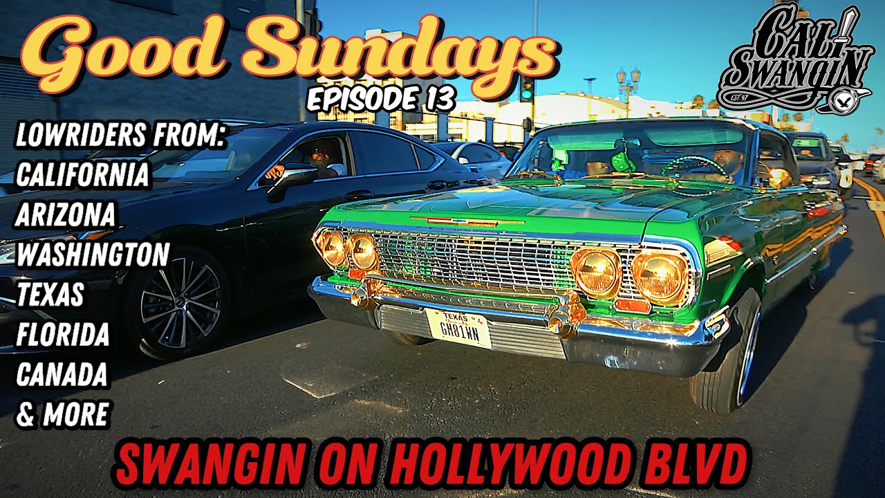 Cali Swangin | Good Sundays ep. 13 | Turned Hollywood into Crenshaw…. 