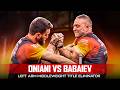 Rustam Babaiev vs Betkili Oniani | East vs West 23 Full Match
