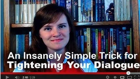 An Insanely Simple Trick for Tightening Your Dialogue