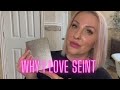 WHY I LOVE SEINT (AND WHY YOU WILL TOO!)