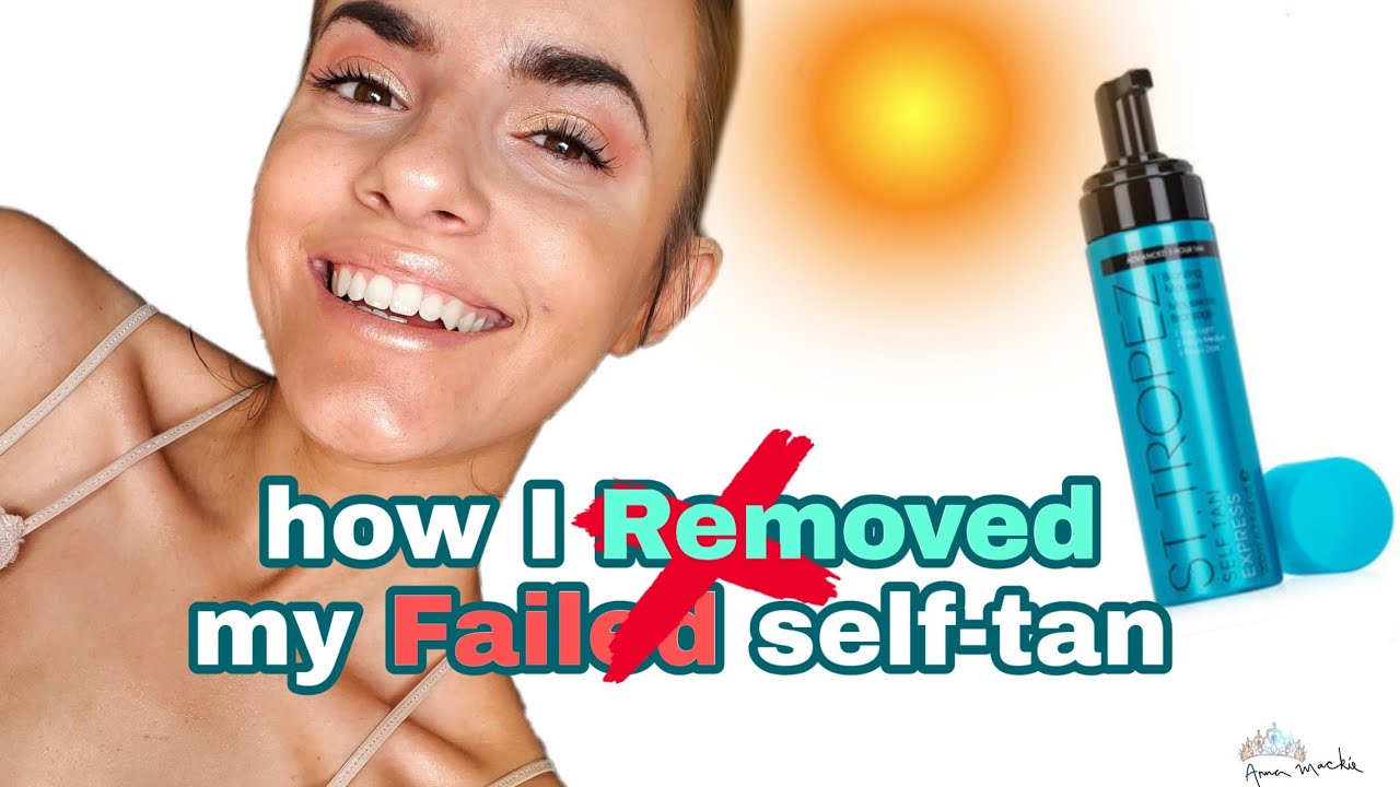 HOW I REMOVED A BAD SELF TAN MISTAKE