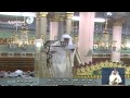 خطبتي وصلاة الجمعه 17 ربيع الثاني 1436 هـ من المدينة المنوره