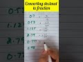 Converting decimal to fraction  #ytshorts #viralshort #trending #shorts
