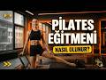 Reformer Pilates Antrenörü Nasıl Olunur? Tüm Resmi Süreç (Adım Adım)