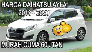 Info Harga Mobil Bekas Daihatsu Ayla Tahun 2013 -  2014